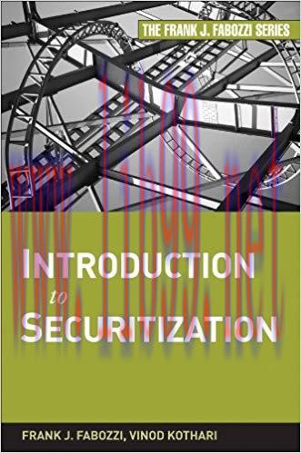 (PDF)Introduction to Securitization (Frank J. Fabozzi Series Book 174) 1st Edition