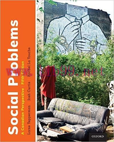 [PDF]Social Problems A Canadian Perspective 5th Edition [Lorne Tepperman]