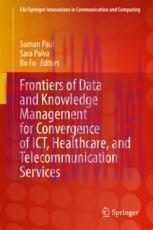 [PDF]Frontiers of Data and Knowledge Management for Convergence of ICT, Healthcare, and Telecom...