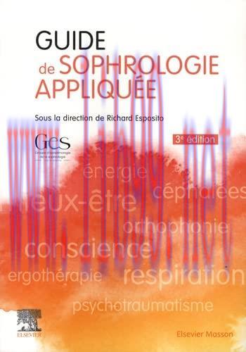 [AME]Guide de sophrologie appliquée, 3e (Original PDF)