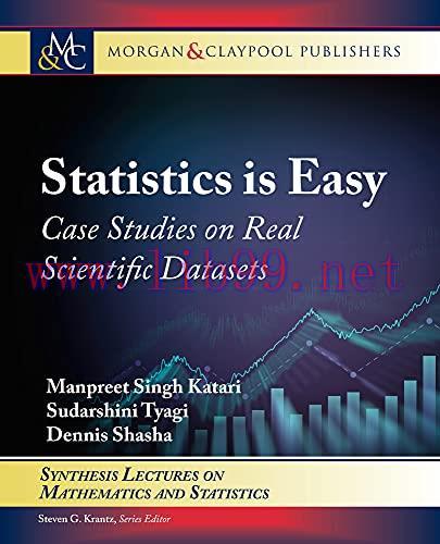 [FOX-Ebook]Statistics Is Easy: Case Studies on Real Scientific Datasets