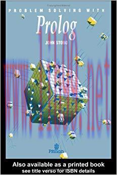 Problem Solving With Prolog 1st Edition