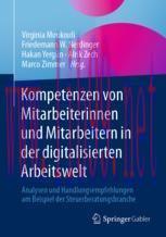 [PDF]Kompetenzen von Mitarbeiterinnen und Mitarbeitern in der digitalisierten Arbeitswelt: Anal...