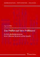 [PDF]Das Prüfen auf dem Prüfstand: Die Rolle der Moderatorinnen beim Prüfen von Texten in Leich...