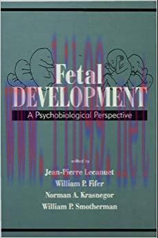 (PDF)Fetal Development: A Psychobiological Perspective 1st Edition