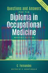 [AME]Questions and Answers for the Diploma in Occupational Medicine, Revised edition (Original ...