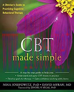 (PDF)CBT Made Simple: A Clinician’s Guide to Practicing Cognitive Behavioral Therapy (The New H...