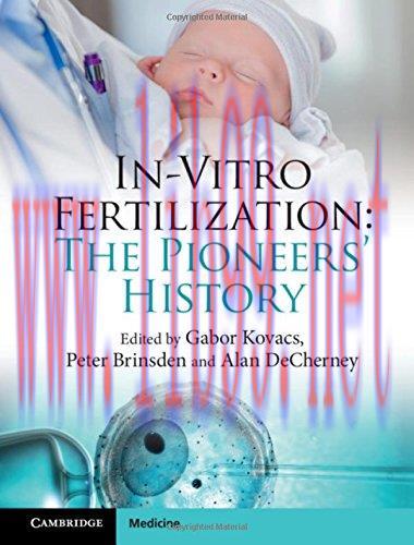 [AME]In-Vitro Fertilization: The Pioneers’ History (PDF)