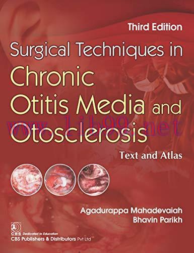 [AME]Surgical Techniques in Chronic Otitis Media and Otosclerosis: Text and Atlas (Original PDF...