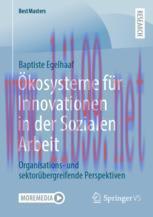 [PDF]Ökosysteme für Innovationen in der Sozialen Arbeit: Organisations- und sektorübergreifende...