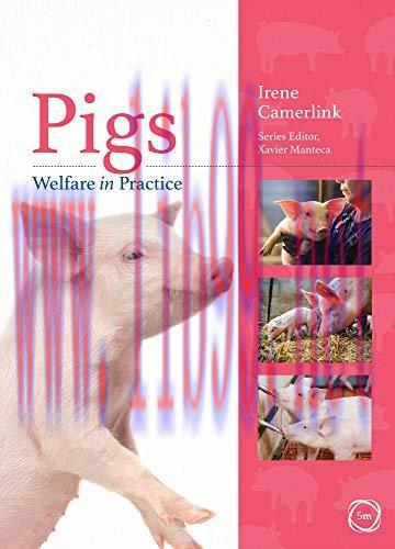 [AME]Pigs Welfare in Practice (Animal Welfare in Practice) (Original PDF)