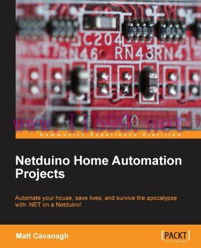 [FOX-Ebook]Netduino Home Automation Projects