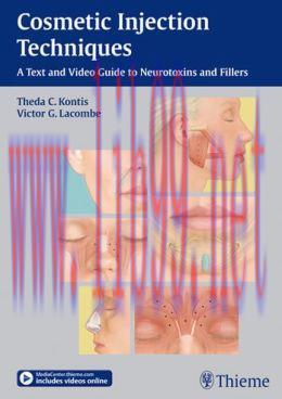 [AME]Cosmetic Injection Techniques: A Text and Video Guide to Neurotoxins and Fillers (ORIGINAL...