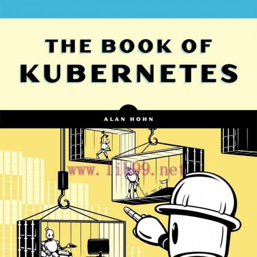 [FOX-Ebook]The Book of Kubernetes: A Complete Guide to Container Orchestration