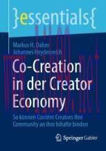 [PDF]Co-Creation in der Creator Economy: So können Content Creators ihre Community an ihre Inha...