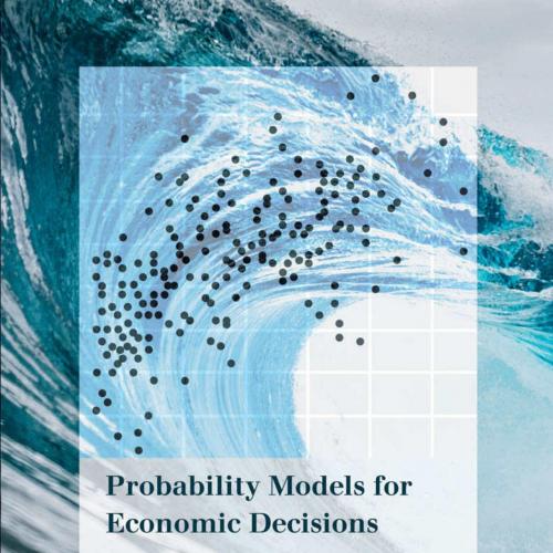 Probability Models for Economic Decisions by Roger B. Myerson