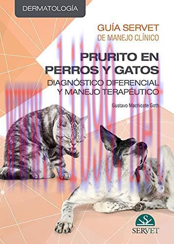 [AME]Guía Servet de Manejo Clínico. Prurito en perros y gatos: diagnóstico diferencial y manejo...