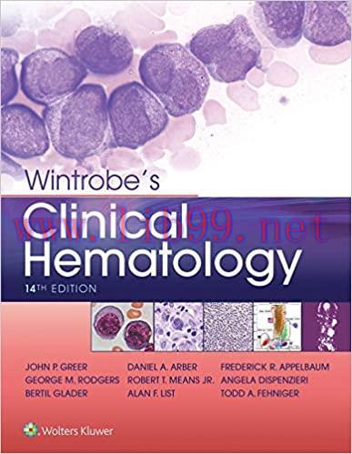 [AME]Wintrobe's Clinical Hematology, 14th Edition (High Quality Scanned PDF)