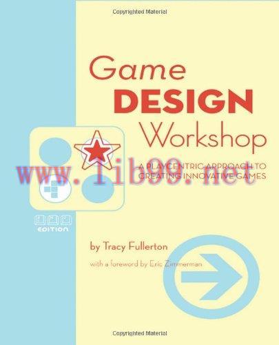 [FOX-Ebook]Game Design Workshop, 2nd Edition: A Playcentric Approach to Creating Innovative Gam...