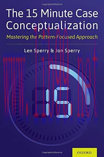 [AME]The 15 Minute Case Conceptualization: Mastering the Pattern-Focused Approach (Original PDF...
