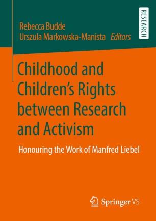 Childhood and Children’s Rights between Research and Activism