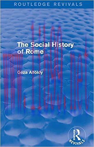 The Social History of Rome (Routledge Revivals) 1st Edition,
