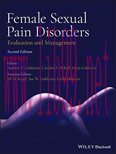 [AME]Female Sexual Pain Disorders: Evaluation and Management, 2nd Edition (Original PDF)