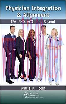 (PDF)Physician Integration & Alignment: IPA, PHO, ACOs, and Beyond 1st Edition