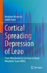 [PDF]Cortical Spreading Depression of Leao: From_ Mitochondrial Function to Brain Metabolic Sco...