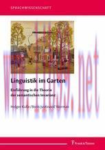 [PDF]Linguistik im Garten: Einführung in die Theorie der semantischen Invarianz. Mit Beispielen...