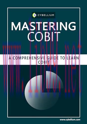 [FOX-Ebook]Mastering COBIT: A Comprehensive Guide to Learn COBIT