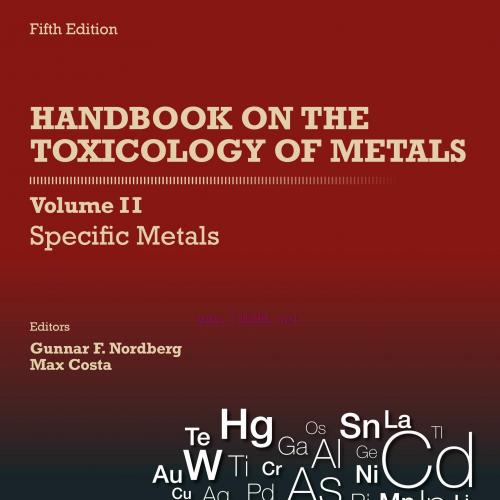 [AME]Handbook on the Toxicology of Metals: Specific Metals , Volume 2, 5th Edition (Original PD...