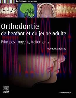 [AME]Orthodontie de l'enfant et du jeune adulte: Principes, moyens, traitements (Original PDF)
