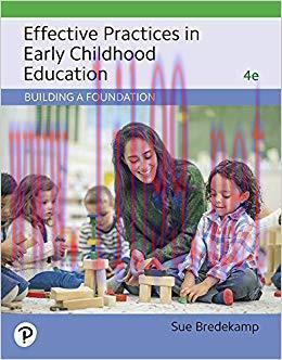 (PDF)Effective Practices in Early Childhood Education: Building a Foundation 4th Edition