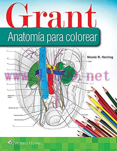 [AME]Grant. Anatomía para colorear (Spanish Edition) (EPUB)