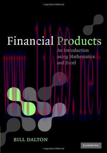 [FOX-Ebook]Financial Products: An Introduction Using Mathematics and Excel