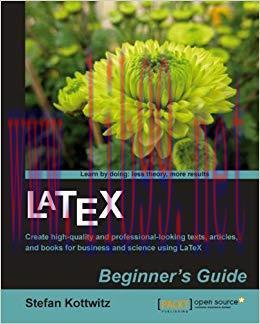 LaTeX Beginner’s Guide