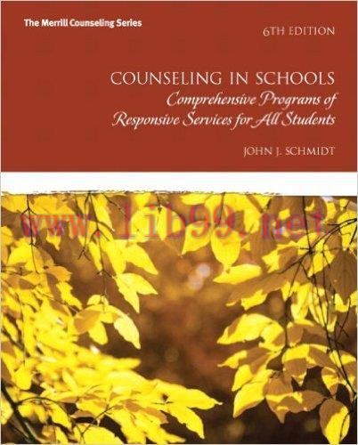 [AME]Counseling in Schools: Comprehensive Programs of Responsive Services for All Students (6th...