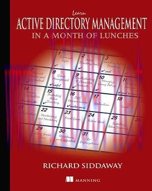 [SAIT-Ebook]Learn Active Directory Management in a Month of Lunches