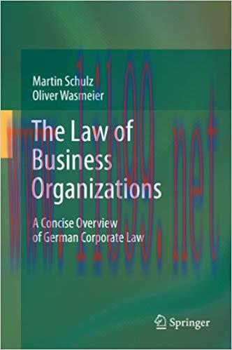 (PDF)The Law of Business Organizations: A Concise Overview of German Corporate Law 2012 Edition