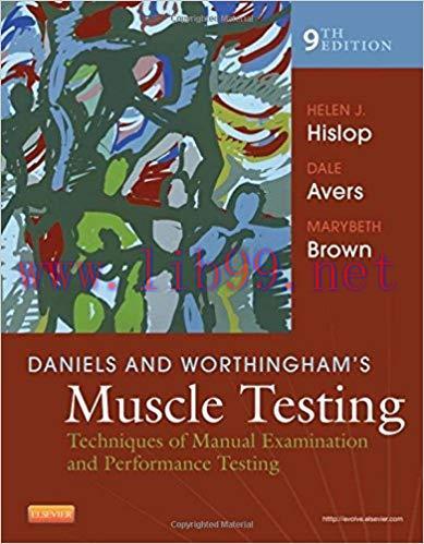 [PDF]Daniels and Worthingham’s Muscle Testing, 9th Edition