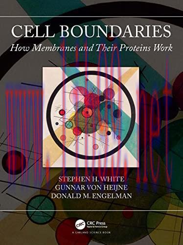 [AME]Cell Boundaries: How Membranes and Their Proteins Work (Original PDF)