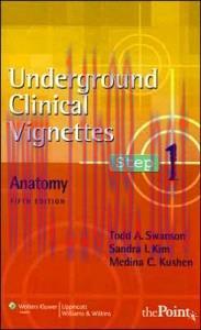 [AME]Underground Clinical Vignettes Step 1: Anatomy (Underground Clinical Vignettes Series), Fi...