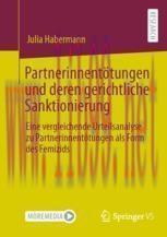 [PDF]Partnerinnentötungen und deren gerichtliche Sanktionierung: Eine vergleichende Urteilsanal...