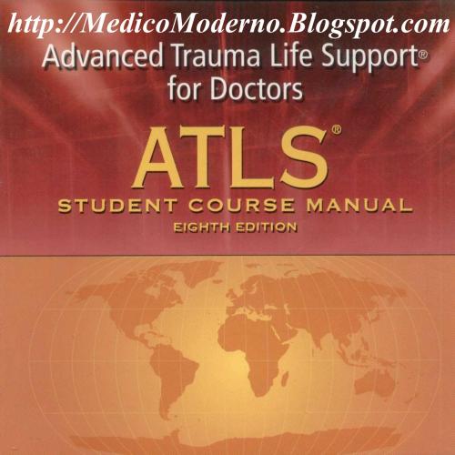 ATLS Advanced Trauma Life Support for Doctors - Ing. Antonio Ayala Lopez