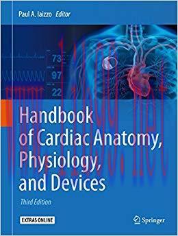 (PDF)Handbook of Cardiac Anatomy, Physiology, and Devices 3rd Edition
