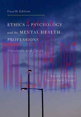 [AME]Ethics in Psychology and the Mental Health Professions: Standards and Cases, 4th Edition