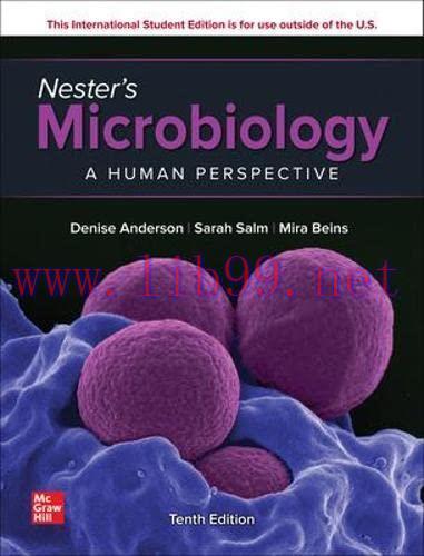 [AME]Nester’s Microbiology: A Human Perspective, 10th Edition (Original PDF)