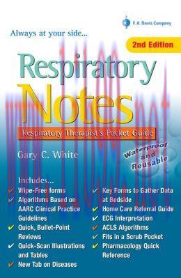 [AME]Respiratory Notes: Respiratory Therapist’s Pocket Guide, 2nd Edition