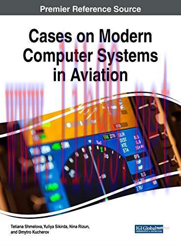 [FOX-Ebook]Cases on Modern Computer Systems in Aviation
